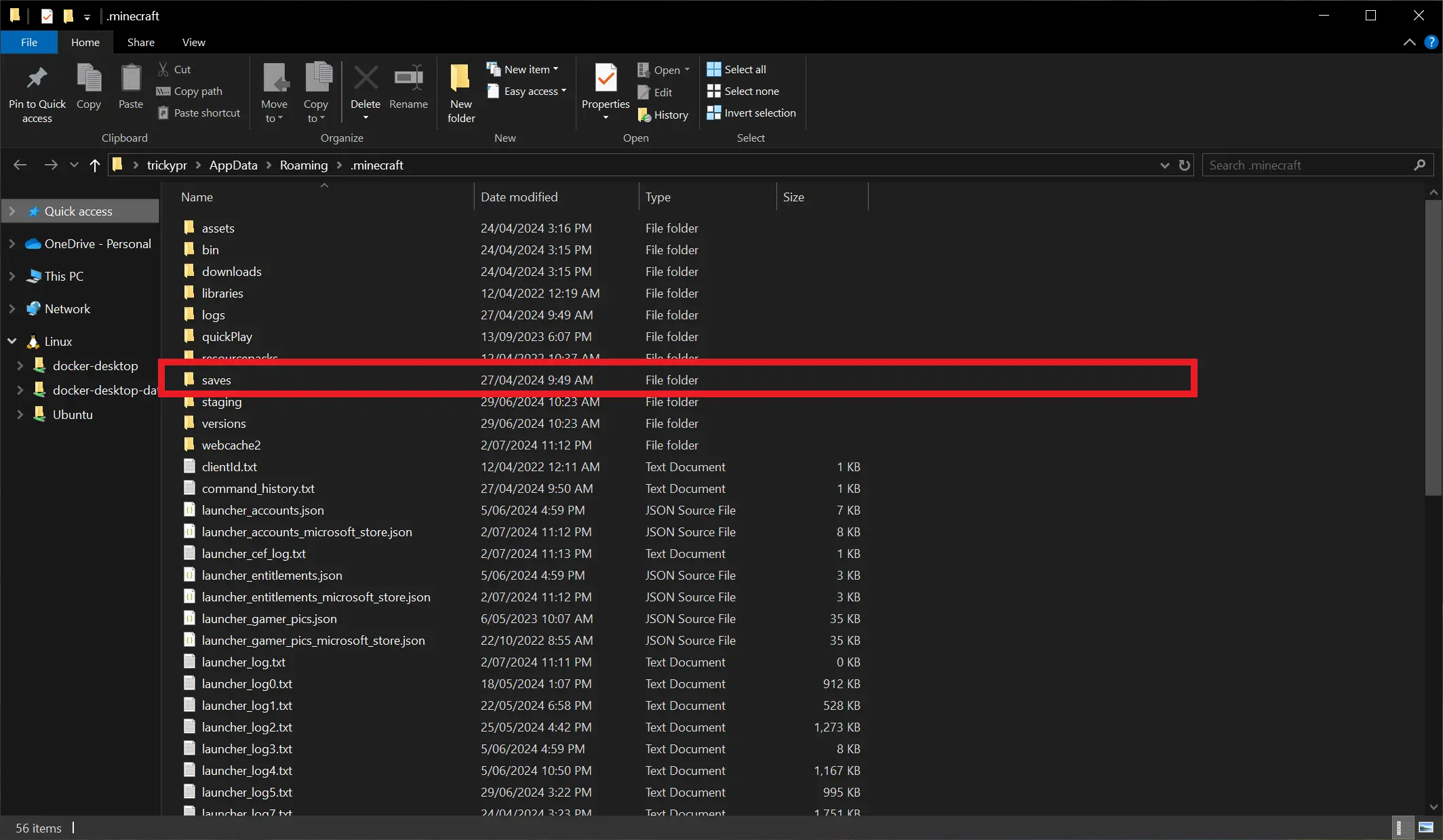 Navigate to the folder within .minecraft called "saves"